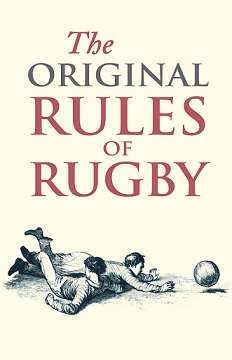 The Original Rules of Rugby (Pocket Sized)