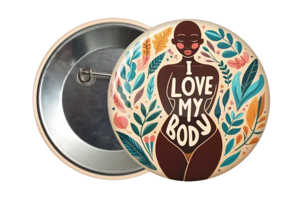 Unusual  Brooch Fashion Badge Accessory I Love My Body