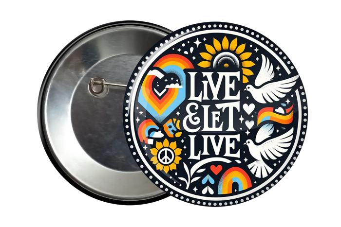 Live And Let Live Badge Accessory - Unusual Retro Fashion Collectible