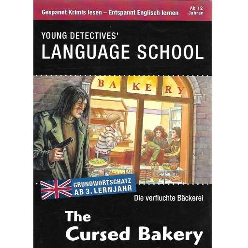 Die verfluchte Baeckerei/The cursed Bakery - Young Detectives Language School 0.40kg