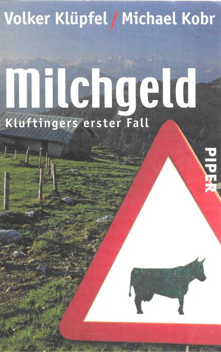 Milchgeld (Kluftinger) - Kluepfler,Volker 0.30kg