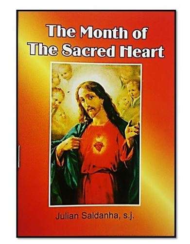 The Month of the Sacred Heart - Julian Saldanha SJ