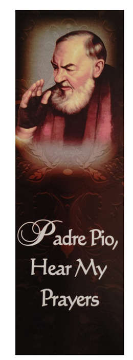 Padre Pio, Hear My Prayers bookmark
