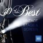 40 Of The Best: Vintage Stage & Screen Favourites (CD)