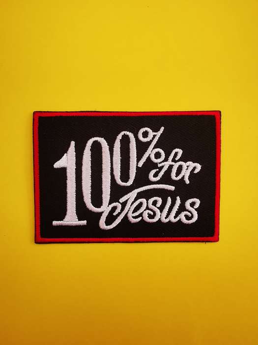100% for Jesus