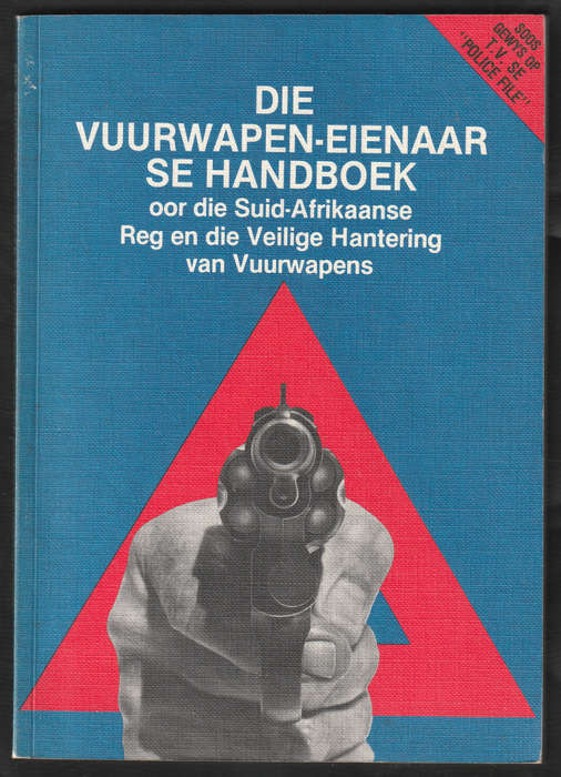 Die Vuurwapen-Eienaar Se Handboek