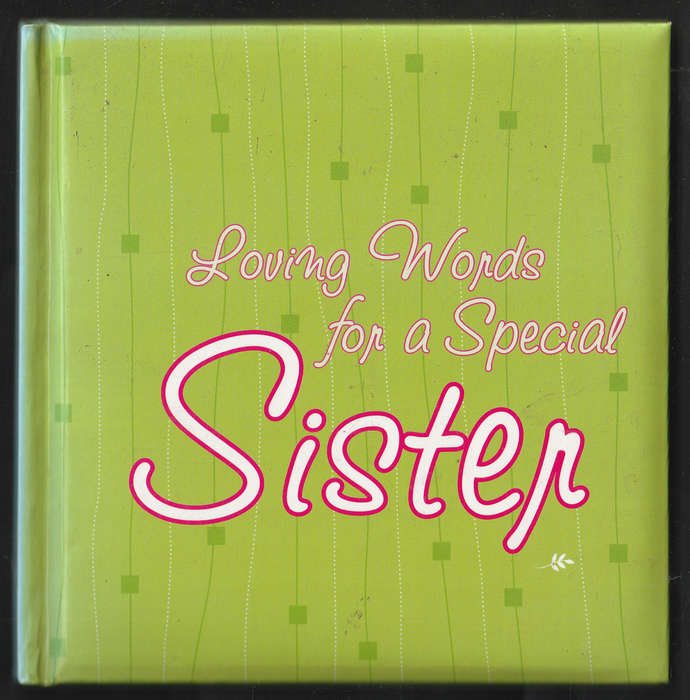 Loving Words For A Special Sister