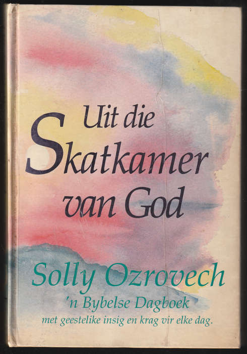 Uit Die Skatkamer Van God By Solly Ozrovech