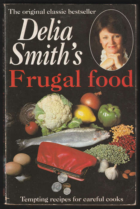 Frugal Food By Delia Smith