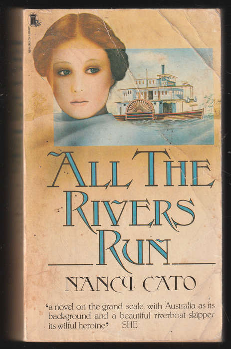 All The Rivers Run By Nancy Cato