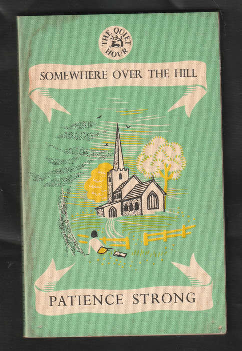 Somewhere over the Hill by Patience Strong