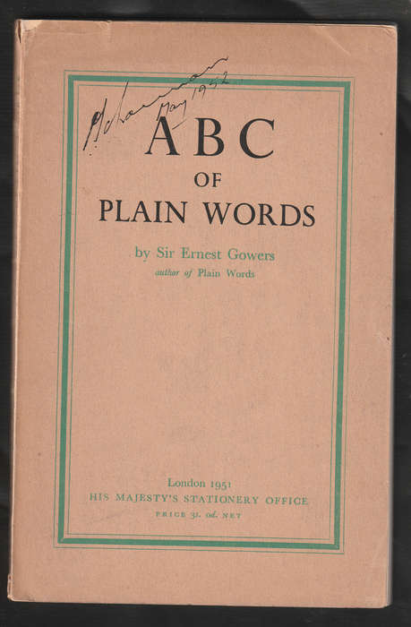 ABC of Plain Words by Sir Ernest Gowers