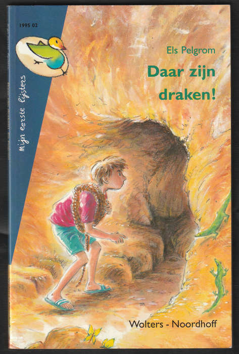 Daar Zijn Draken! By Els Pelgrom