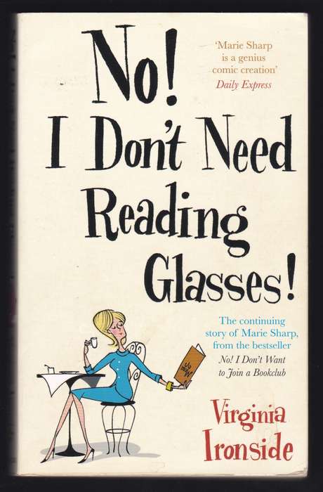 No I Dont Need Reading Glasses
