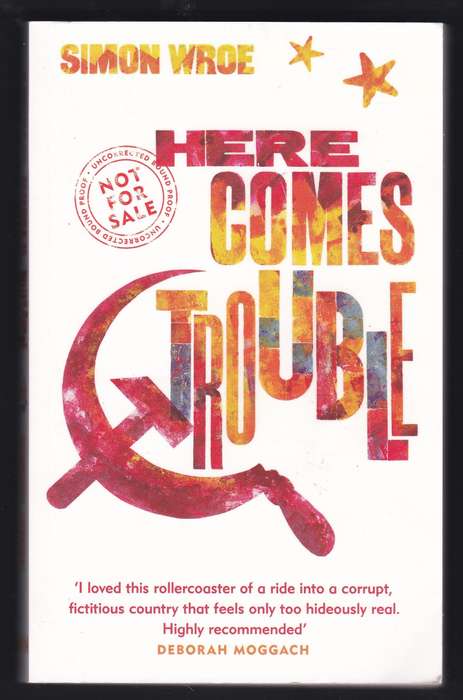 Here Comes Trouble