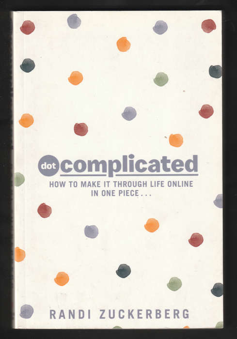 dotComplicated By Randi Zuckerberg