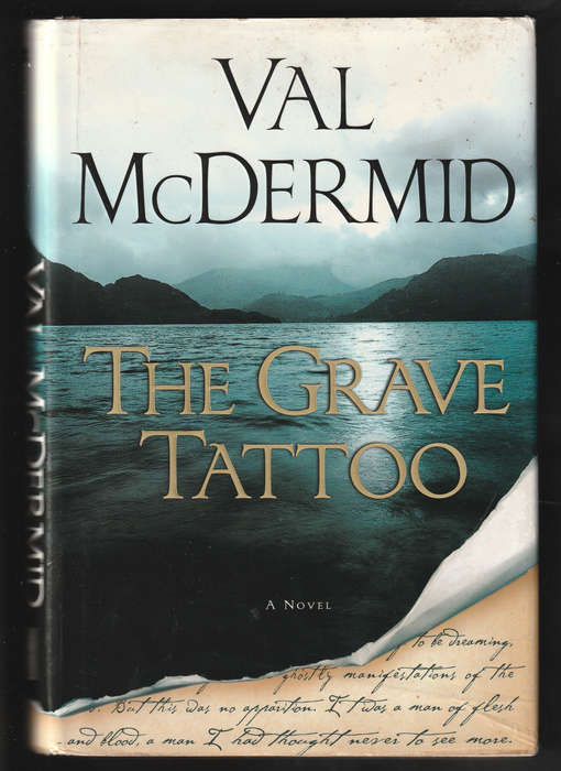 The Grave Tattoo By Val McDermid