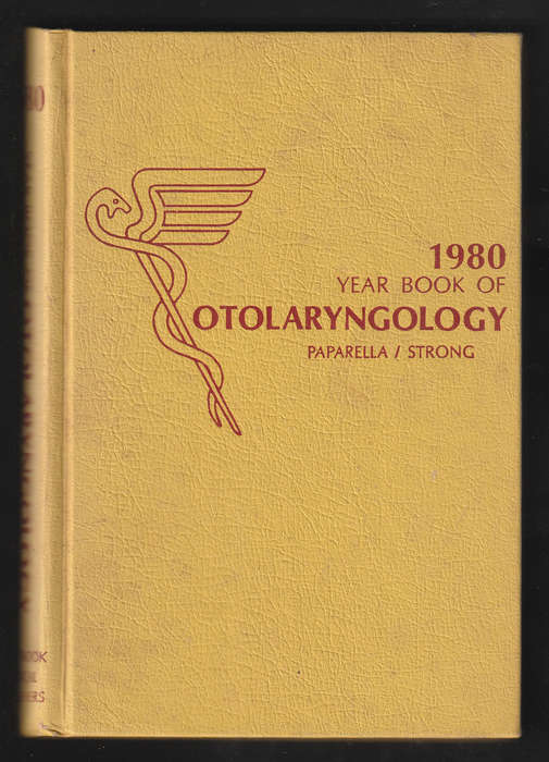 1980 Year Book Of Otolaryngology By Paparella/Strong