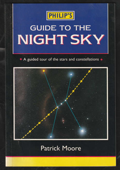 Philip's Guide To The Night Sky By Patrick Moore