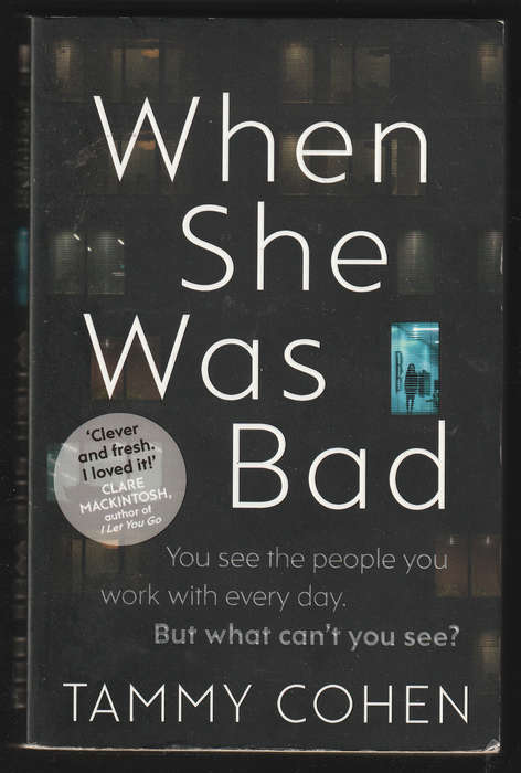 When She Was Bad By Tammy Cohen