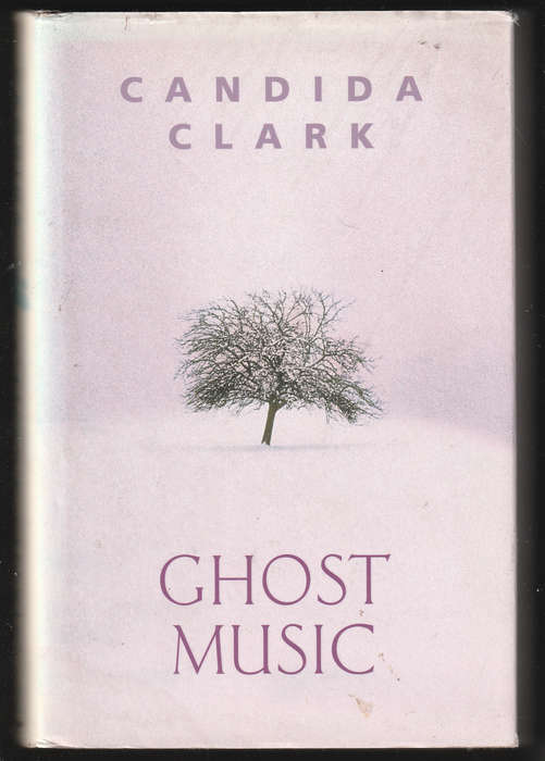 Ghost Music By Candida Clark