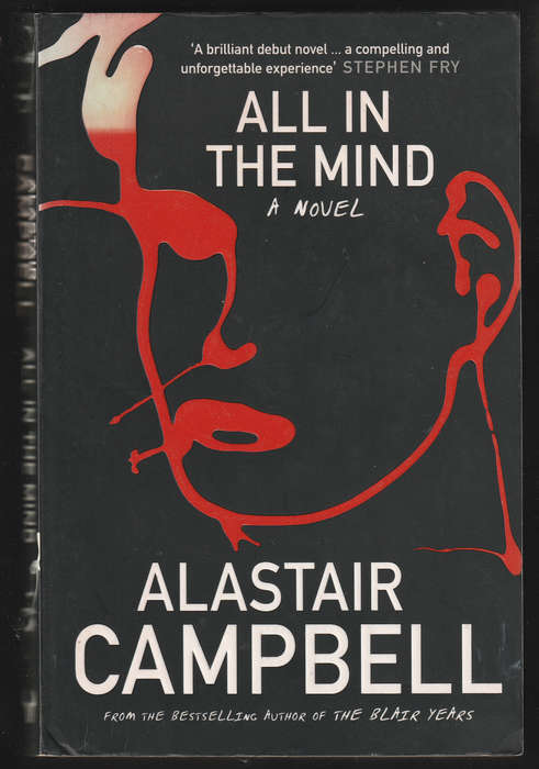All In The Mind By Alastair Campbell