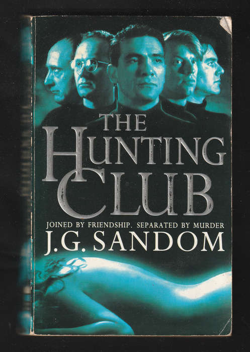 The Hunting Club by J.G. Sandom