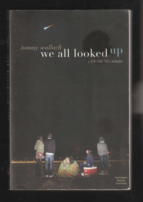 We all Looked Up by Tommy Wallach