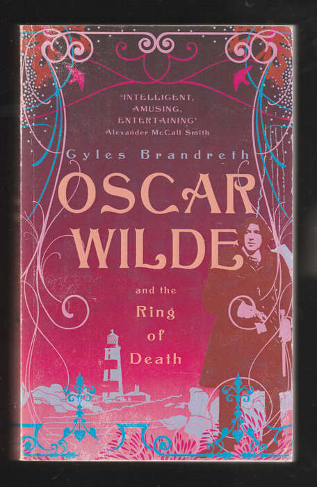 Oscar Wilde and the Ring of Death by Gyles Brandreth