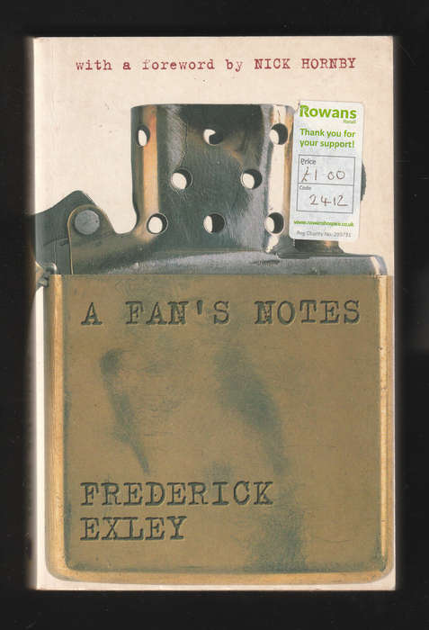 A Fans Notes by Frederick Exley