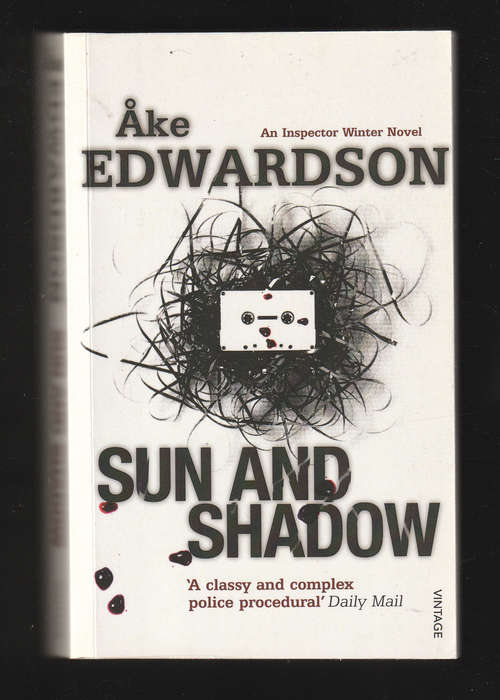 Sun and Shadow by Ake Edwardson