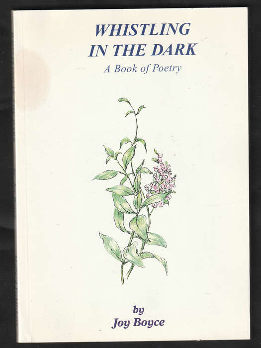 Whistling In The Dark By Joy Boyce