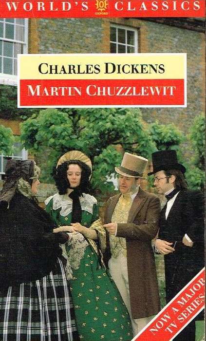 Martin Chuzzlewit - Charles Dickens