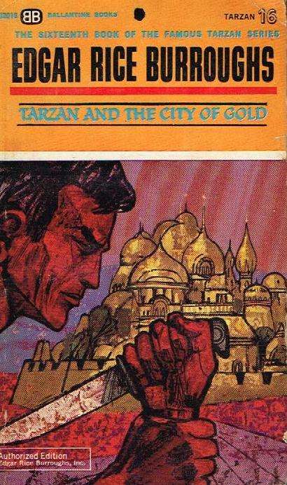 Tarzan And The City Of Gold - Edgar Rice Burroughs