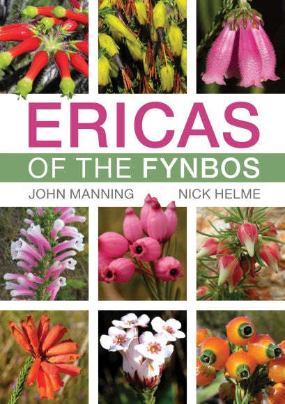 Ericas Of The Fynbos - John Manning & Nick Helme