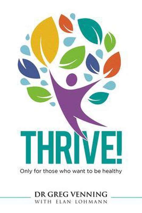 Thrive - Gregory David Venning & Elan Lohmann