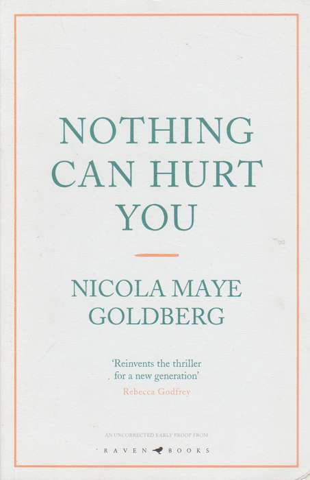 Nothing Can Hurt You - Nicola Maye Goldberg