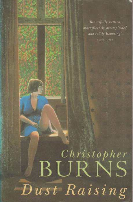Dust Raising - Christopher Burns