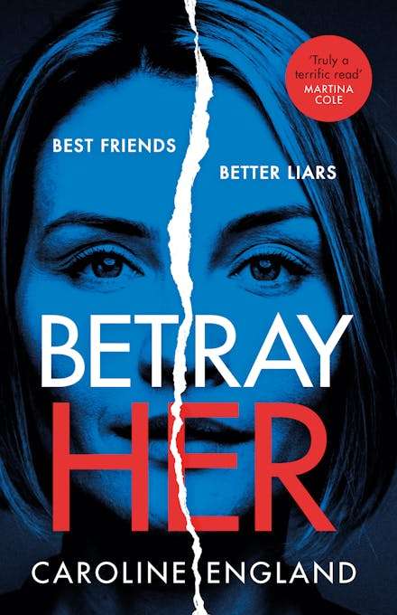 Betray Her - Caroline England