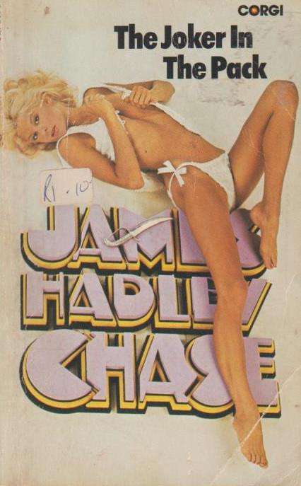 The Joker in the Pack James Hadley Chase