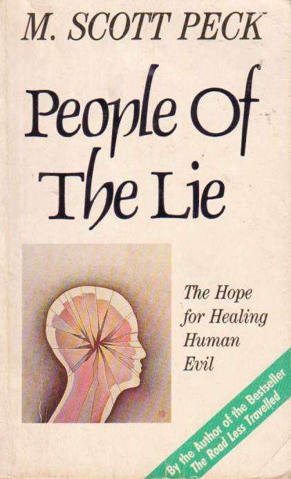 People of The Lie - M Scott Peck