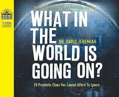 What in the World Is Going On? - David Jeremiah (Audiobook - CD)