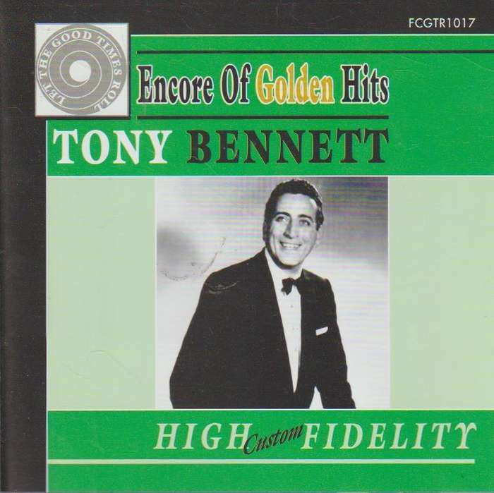 Tony Benett - Encore of Golden Hits Tony Bennett