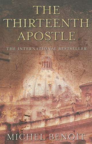The Thirteenth Apostle - Michel Benoit
