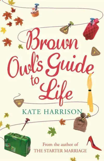 Brown Owl's Guide to Life - Kate Harrison