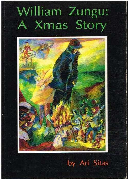 William Zungu: A Xmas story by Ari Sitas
