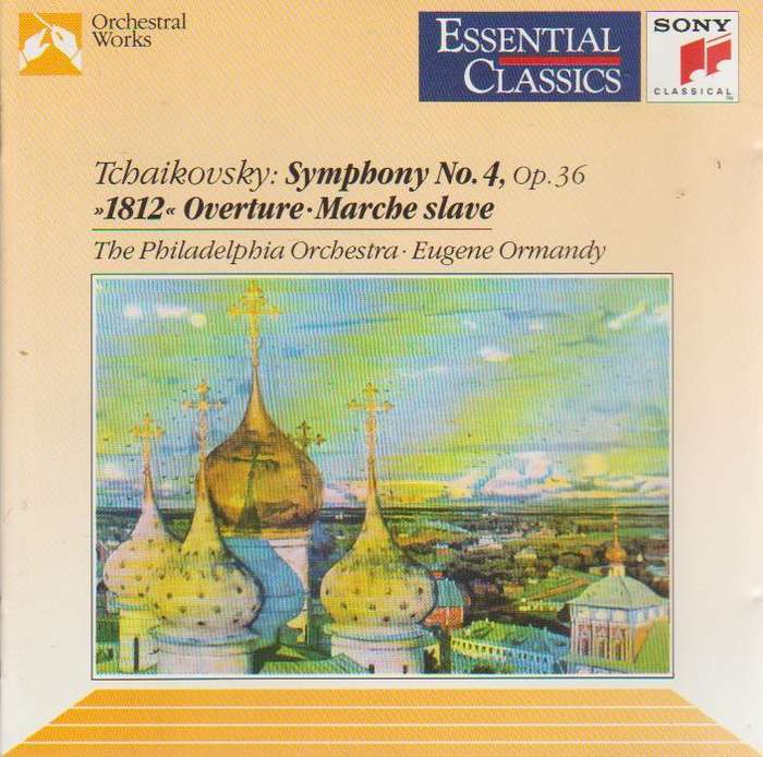 Tchaikovsky, Philadelphia Orchestra, Eugene Ormandy - Symphony No. 4 * 1812 Overture * Marche Slave