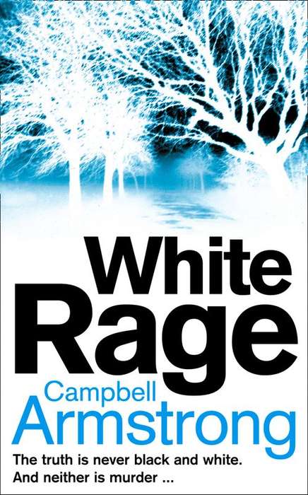 White Rage - Campbell Armstrong