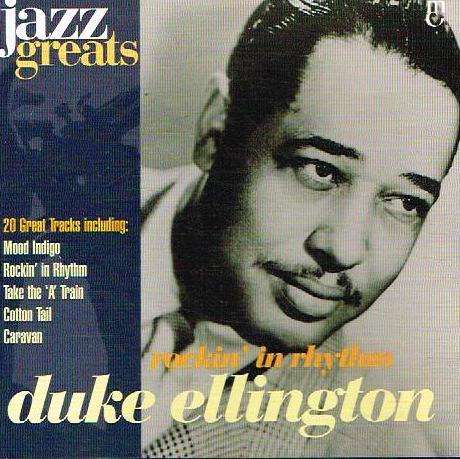 Duke Ellington - Rockin' In Rhythm