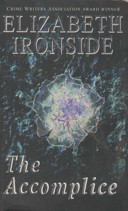 The Accomplice  Elizabeth Ironside